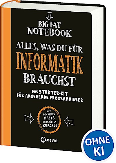 Big Fat Notebook - Alles, was du für Informati...