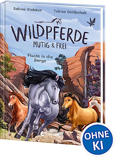 Wildpferde - mutig und frei (Band 3) - Flucht ...