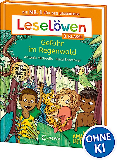 Leselöwen 3. Klasse - Amazonas-Detektive: Gefa...