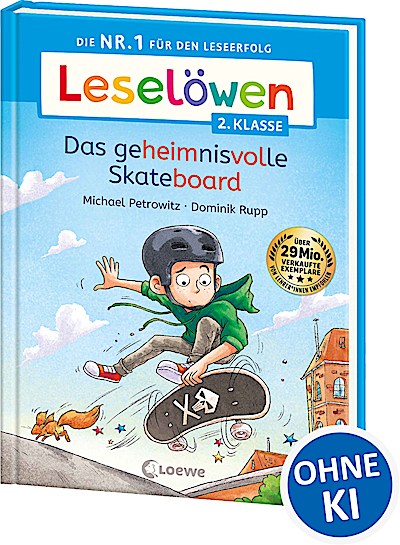 Leselöwen 2. Klasse - Das geheimnisvolle Skate...