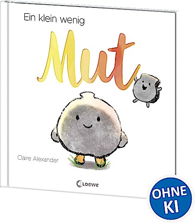 Ein klein wenig Mut