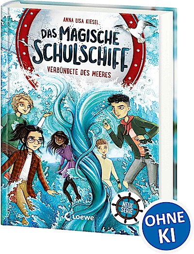 Das magische Schulschiff (Band 1) - Verbündete...