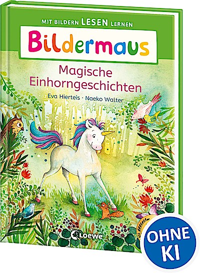 Bildermaus - Magische Einhorngeschichten