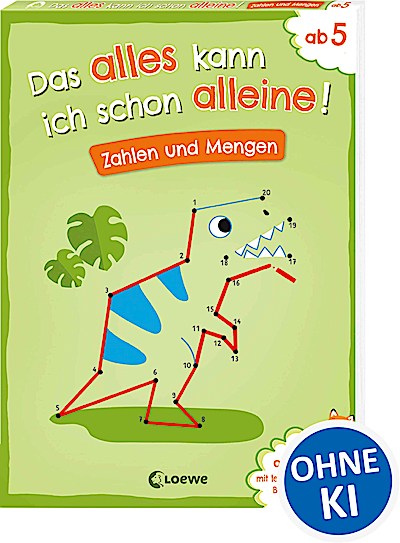 Das alles kann ich schon alleine! Zahlen und M...
