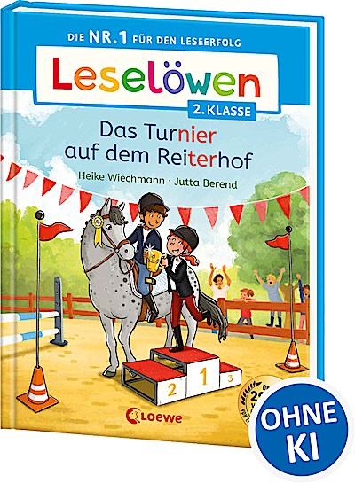 Leselöwen 2. Klasse - Das Turnier auf dem Reit...