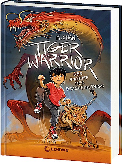 Tiger Warrior (Band 1) - Der Angriff des Drachenkönigs