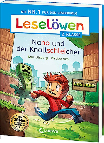 Leselöwen 2. Klasse - Nano und der Knallschleicher