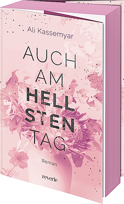 Auch am hellsten Tag