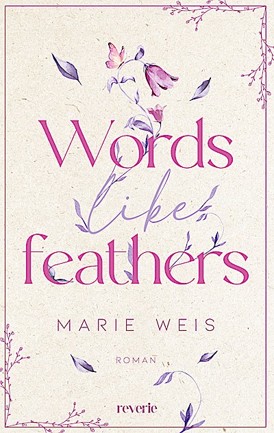 Words Like Feathers