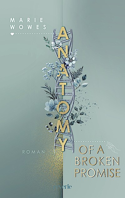 Marie Wowes Anatomy of a Broken Promise