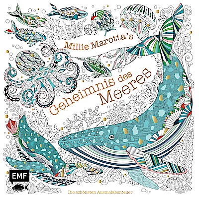 Millie Marotta’s Geheimnis des Meeres - Die schönsten Ausmal-Abenteuer