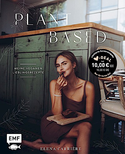 Plant Based mit Elena Carrière