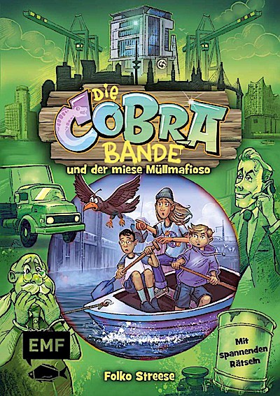 Die Cobra-Bande und der miese Müllmafioso (Die Cobra-Bande-R