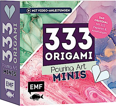 333 Origami Minis – Pouring Art – Dein dekorativer Wende...