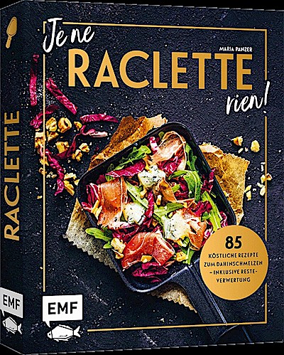 Je ne Raclette rien!