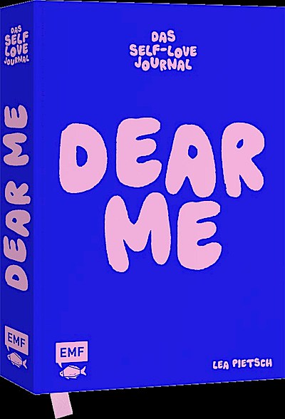 Dear Me – Das Self-Love-Journal