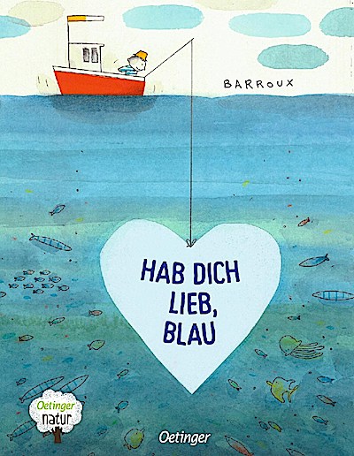 Hab dich lieb, Blau (Oettinger natur)