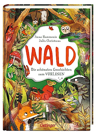 Wald - Die schönsten Geschichten zum Vorlesen