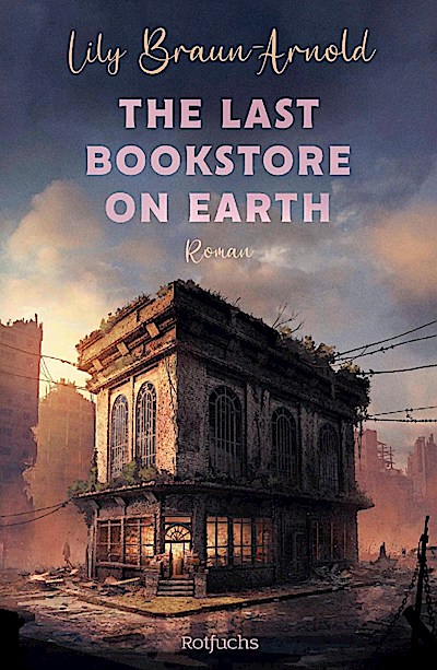 The Last Bookstore on Earth