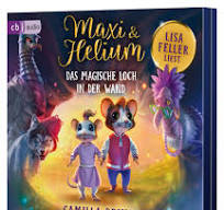 Maxi & Helium 1 - Das magische Loch in der Wand