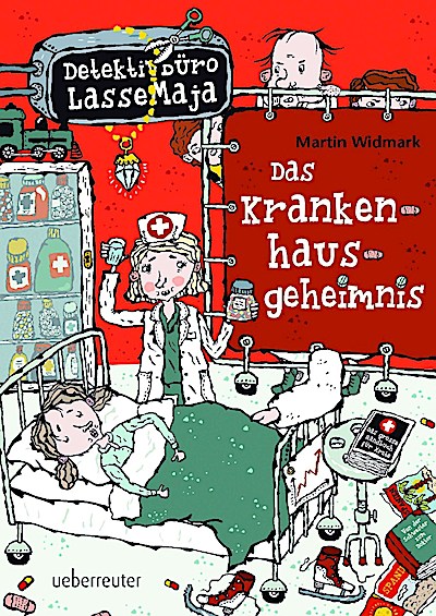 Detektivbüro LasseMaja - Das Krankenhausgeheimnis