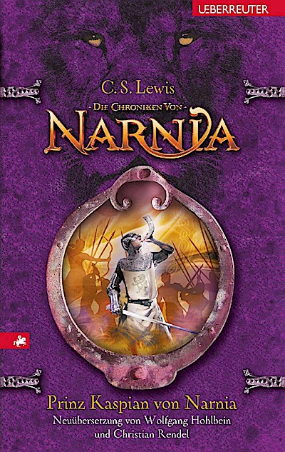 Die Chroniken von Narnia 4: Prinz Kaspian von Narnia