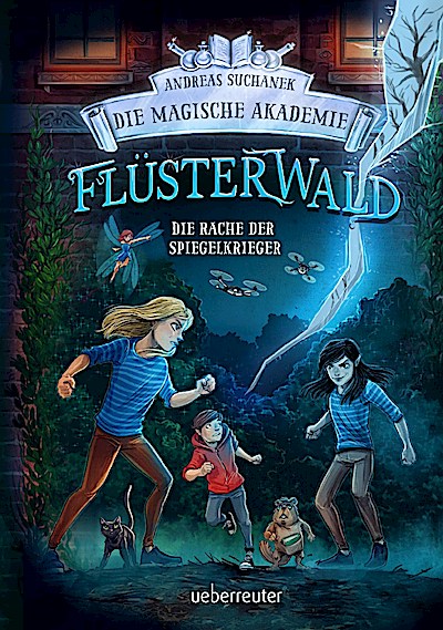 Flüsterwald 3.4 - Die Rache der Spiegelkrieger