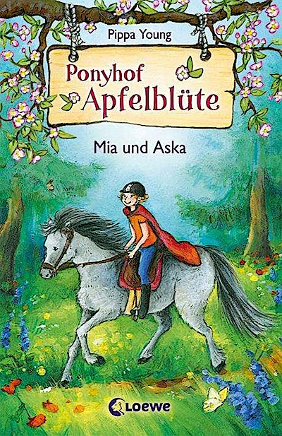 Ponyhof Apfelblüte (Band 5) - Mia und Aska