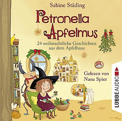 Petronella Apfelmus - 24 weihnachtiche Geschichten (Lesung)