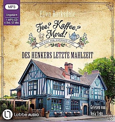 Tee? Kaffee? Mord! - Des Henkers letzte Mahlzeit