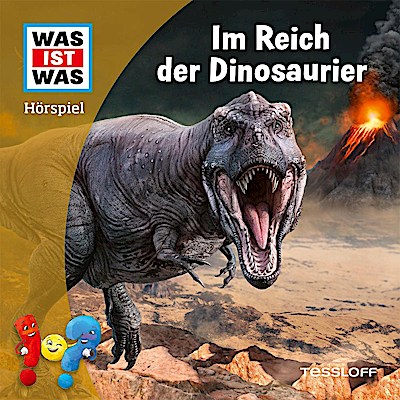 Was ist Was - Im Reich der Dinosaurier