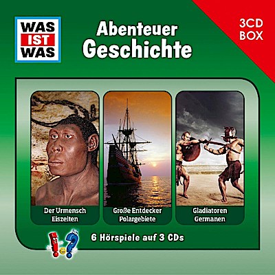 Was ist Was (3 CD-Box) - Abenteuer Geschichte