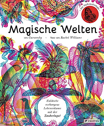 Magische Welten - Entdecke verborgene Lebensräume …