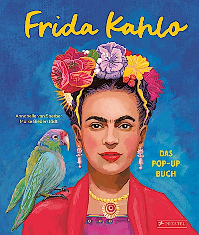 Frida Kahlo [Deutsche Ausgabe]