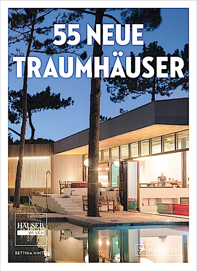 55 Neue Traumhäuser