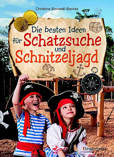 10 tolle Ideen für Schatzsuche und Schnitzeljagd