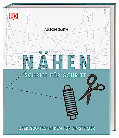 Nähen Schritt für Schritt