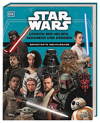 Star Wars - Lexikon der Helden, Schurken