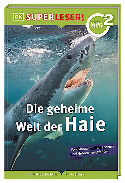 SUPERLESER! (Lesestufe 2) Die geheime Welt der Haie