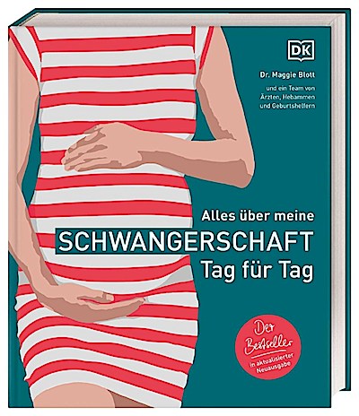 Alles über meine Schwangerschaft - Tag für Tag