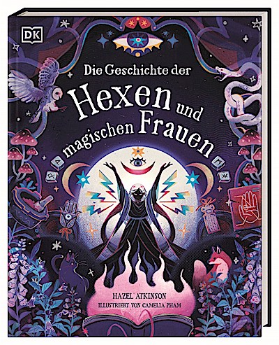 Die Geschichte der Hexen und magischen Frauen