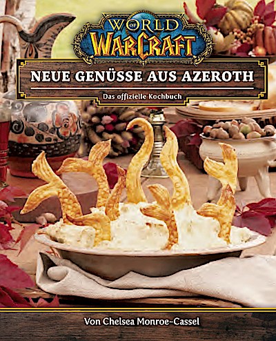 World of Warcraft: Neue Genüsse aus Azeroth - ...