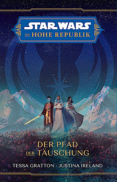 Star Wars: Die Hohe Republik - Der Pfad der Tä...