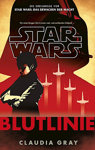 Star Wars: Blutlinie (Neuausgabe)