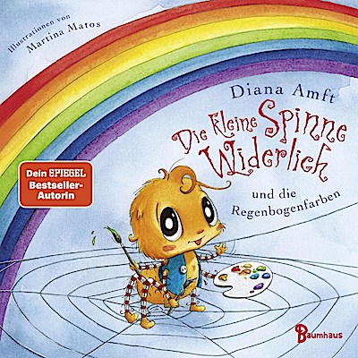 Die kleine Spinne Widerlich und die Regenbogenfarben (Pappe)
