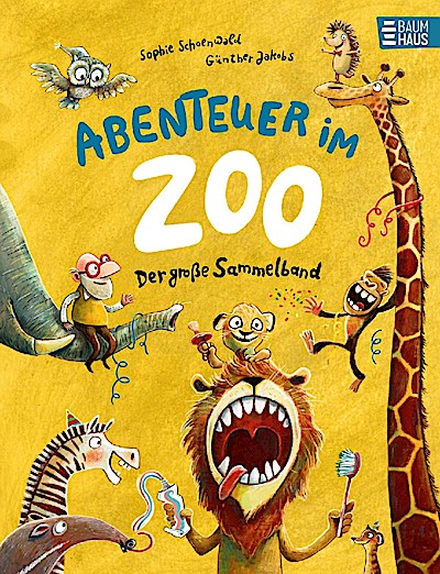 Abenteuer im Zoo (Der große Sammelband)