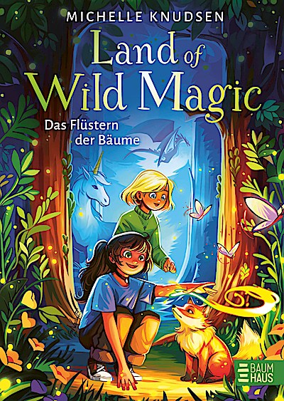Land of Wild Magic - Das Flüstern der Bäume