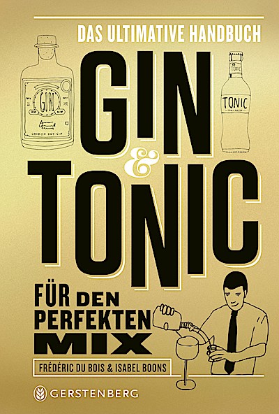 Gin & Tonic - Goldene Edition