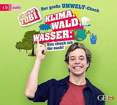 Checker Tobi - Der große Umwelt-Check: Klima, Wald, Wasser