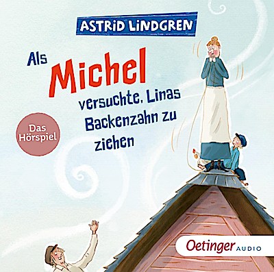 Michel 5: Als Michel versuchte, Linas Backenzahn zu ziehen